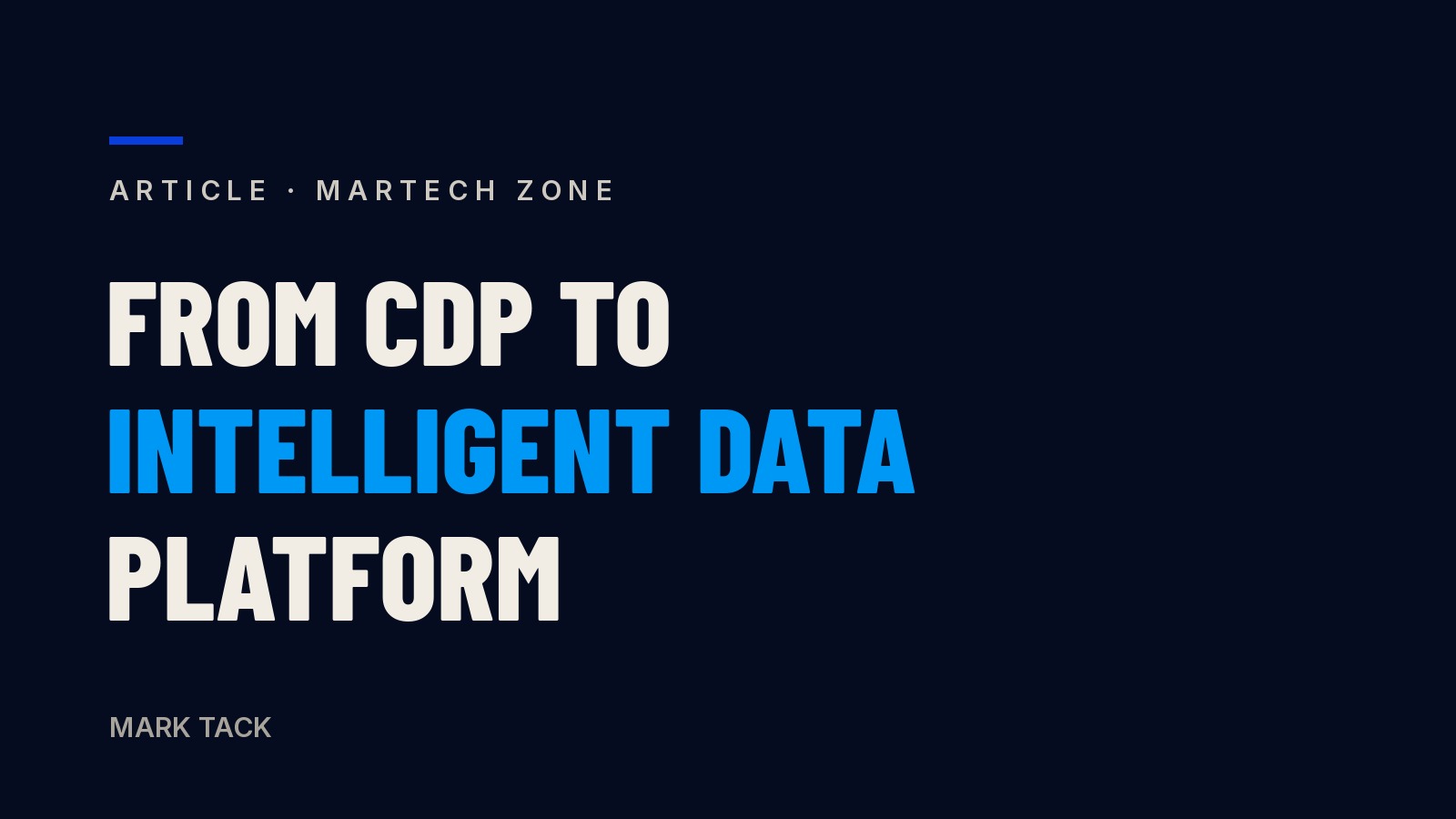 MarTech Zone article featuring commentary from Mark Tack